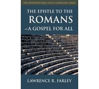 Lawrence Farley Epistle to the Romans (Tascabile)