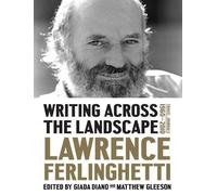 Lawrence Ferlinghetti Writing Across the Landscape (Copertina rigida)