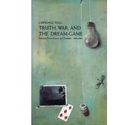Lawrence Fixel Truth, War and the Dream Game (Tascabile)