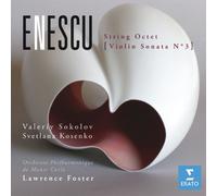 Lawrence Foster - Enescu: String Octet & Violin Sonata No.3