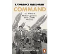 Lawrence Freedman Command (Tascabile)