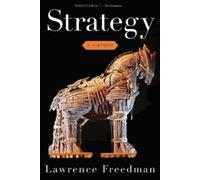 Lawrence Freedman Strategy (Tascabile)