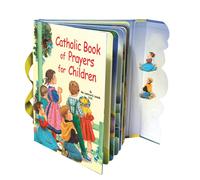 Lawrence G Lovasik Catholic Book of Prayers for Children (Libro di cartone)
