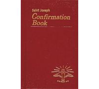 Lawrence G Lovasik Confirmation Book (Rilegato in ecopelle)