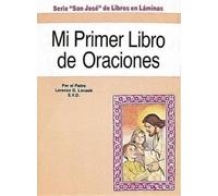 Lawrence G Lovasik Mi Primer Libro de Oraciones (Tascabile)