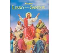 Lawrence G Lovasik Primer Libro de Los Santos (Copertina rigida)
