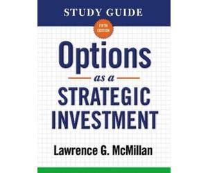 Lawrence G. McM Study Guide for Options as a Strategic Investment 5t (Tascabile)