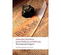 Lawrence Goldman John Jay Alexander Hamilton James M The Federalist (Tascabile)