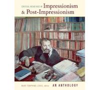 Lawrence Gowing Critical Readings in Impressionism and Post-Impressi (Tascabile)