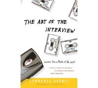 Lawrence Grobel The Art of the Interview (Tascabile)
