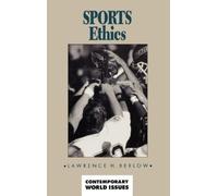 Lawrence H. Berlow Sports Ethics (Copertina rigida) Contemporary World Issues
