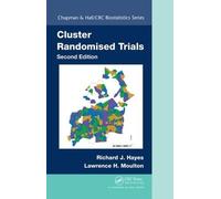 Lawrence H. Moulton Richard J. Haye Cluster Randomised Trial (Copertina rigida)