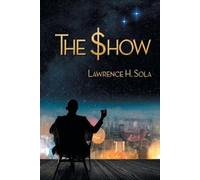 Lawrence H Sola The Show (Tascabile) Peter Pan Man