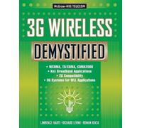 Lawrence Harte Richard Levine Roman Kikta 3G Wireless Demystified (Tascabile)