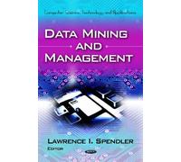 Lawrence I Spendler Data Mining & Management (Copertina rigida)