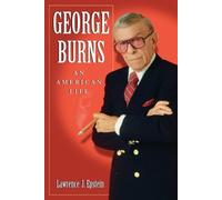 Lawrence J. Epstein George Burns (Tascabile)