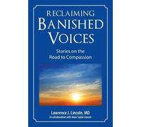 Lawrence J Lincoln Reclaiming Banished Voices (Tascabile)
