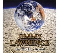 Lawrence,Jimmy - The World Is Round