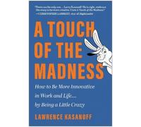 Lawrence Kasanoff A Touch of the Madness (Copertina rigida)