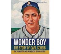 Lawrence Knorr Wonder Boy - The Story of Carl Scheib (Copertina rigida)