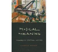 Lawrence Kramer Musical Meaning (Tascabile)