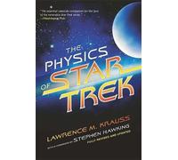 Lawrence Krauss The Physics of Star Trek (Tascabile)