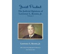 Lawrence L Koontz (For Jurist Prudent The Judicial Opinion (Copertina rigida)
