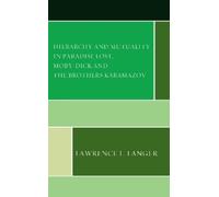 Lawrence L. Lan Hierarchy and Mutuality in Paradise Lost, Mob (Copertina rigida)