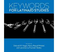 Lawrence La Fountain-Stokes Keywords for Latina/o Studies (Copertina rigida)