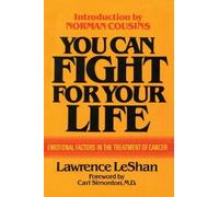Lawrence LeShan You Can Fight For Your Life (Tascabile)