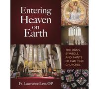 Lawrence Lew Entering Heaven on Earth (Tascabile)