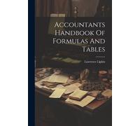 Lawrence Lipkin Accountants Handbook Of Formulas And Tables (Tascabile)