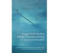 Lawrence M. Eppard Mark Rugged Individualism and the Misunder (Copertina rigida)