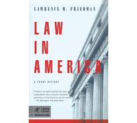 Lawrence M. Friedman Law in America (Tascabile) Modern Library Chronicles