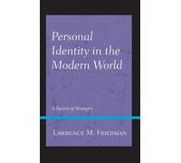 Lawrence M. Friedman Personal Identity in the Modern World (Tascabile)