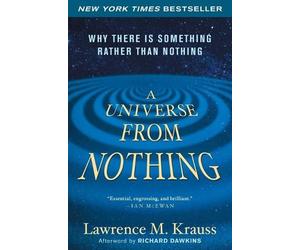Lawrence M Krauss A Universe from Nothing (Tascabile)