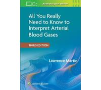 LAWRENCE MARTIN All You Really Need to Know to Interpret Arterial Bl (Tascabile)
