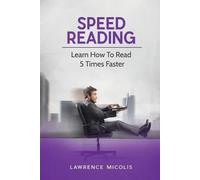 Lawrence Micolis Speed Reading (Tascabile)