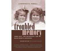 Lawrence N. Powell Troubled Memory (Tascabile)