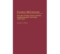 Lawrence N. Strout Covering McCarthyism (Copertina rigida)