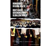 Lawrence O. Gostin Human Rights in Global Health (Tascabile)