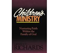 Lawrence O. Richards Children's Ministry (Tascabile)