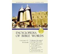 Lawrence O. Richards New International Encyclopedia of Bible Words (Tascabile)