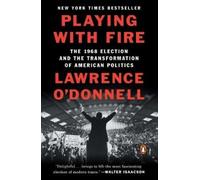 Lawrence O'Donnell Playing with Fire (Tascabile)