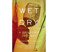 Lawrence Osborne The Wet and the Dry (Tascabile)