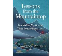Lawrence Pintak Lessons from the Mountaintop (Tascabile)