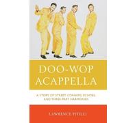 Lawrence Pitilli Doo-Wop Acappella (Copertina rigida)