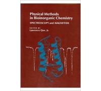 Lawrence Que Physical Methods in Bioinorganic Chemistry (Tascabile)