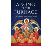 Lawrence R Farley A Song in the Furnace (Tascabile)