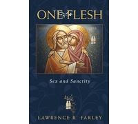 Lawrence R Farley One Flesh (Tascabile)